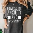Introverts Social Anxiety Powered By Anxiety And Awkwardness Women's Comfort Colors T-Shirt Pepper