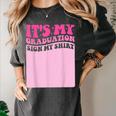 It's My Graduation Sign My Shirt Groovy Girls Graduation Women's Comfort Colors T-Shirt Pepper