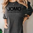 JOMO Joy Of Missing Out Fomo Fear Cozy Introvert Joke Women's Comfort Colors T-Shirt Pepper