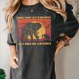 More Than Just A Memory Let's Save The Elephants Day Animal Women's Comfort Colors T-Shirt Pepper