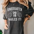 Kindergarten Graduation Shirt Nailed It 2018 Him Her Women's Comfort Colors T-Shirt Pepper