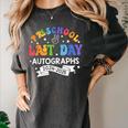 Last Day Of School Year 2025 Preschool Autograph Graduation Women's Comfort Colors T-Shirt Pepper