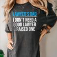 Lawyer's Dad Father Law School Graduation Women's Comfort Colors T-Shirt Pepper