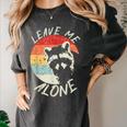 Leave Me Alone Raccoon Lover Introvert Antisocial Shy INTP Women's Comfort Colors T-Shirt Pepper