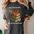 Life Is Better With Butterflies And Books Cute Butterfly Women's Comfort Colors T-Shirt Pepper Life Is Better With Butterflies And Books Cute Butterfly Women's Comfort Colors T-Shirt Pepper