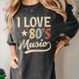 I Love 80's Music Retro Style Nostalgia Cassette 1980s Party Women's Comfort Colors T-Shirt Pepper