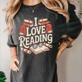 I Love Reading Books Literature Enthusiast Fun Women's Comfort Colors T-Shirt Pepper I Love Reading Books Literature Enthusiast Fun Women's Comfort Colors T-Shirt Pepper