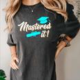 Mastered It Master Graduation Man Master 2026 Women's Comfort Colors T-Shirt Pepper
