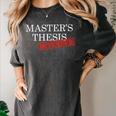 Master's Thesis Defense Tshirt Defended Graduation Women's Comfort Colors T-Shirt Pepper