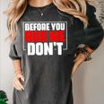 Meme Sarcastic Quotes For Antisocials Introverts Women's Comfort Colors T-Shirt Pepper Meme Sarcastic Quotes For Antisocials Introverts Women's Comfort Colors T-Shirt Pepper