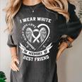 In Memory Best Friend Lung Cancer Awareness Products Women's Comfort Colors T-Shirt Pepper In Memory Best Friend Lung Cancer Awareness Products Women's Comfort Colors T-Shirt Pepper