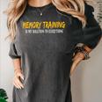 Memory Training Is My Solution To Everything Women's Comfort Colors T-Shirt Pepper