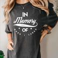 In Memory Of When I Cared Sarcastic Women's Comfort Colors T-Shirt Pepper In Memory Of When I Cared Sarcastic Women's Comfort Colors T-Shirt Pepper