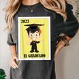 Mexican For Graduation El Graduado 2023 Women's Comfort Colors T-Shirt Pepper