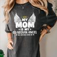 My Mom Is My Guardian Angel Memorial Day In Memory Of Mom Women's Comfort Colors T-Shirt Pepper My Mom Is My Guardian Angel Memorial Day In Memory Of Mom Women's Comfort Colors T-Shirt Pepper