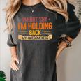 Im Not Shy Im Holding Back My Awesomeness Introvert Women's Comfort Colors T-Shirt Pepper Im Not Shy Im Holding Back My Awesomeness Introvert Women's Comfort Colors T-Shirt Pepper