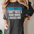 Nurse's Dad Father Nursing School Graduation Women's Comfort Colors T-Shirt Pepper