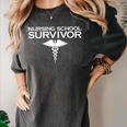 Nursing School Survivor TShirt Student Nurse Graduation Women's Comfort Colors T-Shirt Pepper
