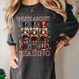 Nuts About Reading Nutcracker Reading Book Lover Christmas Women's Comfort Colors T-Shirt Pepper