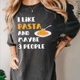 I Like Pasta And Maybe 3 People Introvert Foodie Premium Women's Comfort Colors T-Shirt Pepper I Like Pasta And Maybe 3 People Introvert Foodie Premium Women's Comfort Colors T-Shirt Pepper
