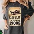 Be Patient With Me I'm From The 1900s Birthday Retirement Women's Comfort Colors T-Shirt Pepper