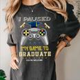 I Paused My Game To Graduate Class Of 2023 Gamer Graduation Women's Comfort Colors T-Shirt Pepper