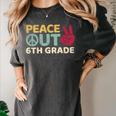 Peace Out 6th Grade Graduation Last Day Of School Women's Comfort Colors T-Shirt Pepper