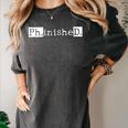 PhD Graduation Doctorate Student Graduate Women's Comfort Colors T-Shirt Pepper