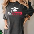 PhD Graduation T Shirt PhDone Tee For Graduates Women's Comfort Colors T-Shirt Pepper