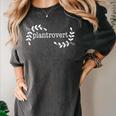 Plantrovert Introvert Gardener Plant Lady Women's Comfort Colors T-Shirt Pepper Plantrovert Introvert Gardener Plant Lady Women's Comfort Colors T-Shirt Pepper