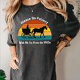 Please Be Patient With Me I'm From The 1900s Apparel Premium Women's Comfort Colors T-Shirt Pepper