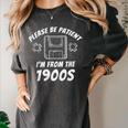 Please Be Patient I'm From The 1900s Gaming Women's Comfort Colors T-Shirt Pepper Please Be Patient I'm From The 1900s Gaming Women's Comfort Colors T-Shirt Pepper