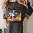 Please Be Patient With Me I'm From The 1900s Gen X Boomer Women's Comfort Colors T-Shirt Pepper Please Be Patient With Me I'm From The 1900s Gen X Boomer Women's Comfort Colors T-Shirt Pepper