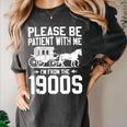 Please Be Patient I'm From The 1900s Over The Hill 90s Women's Comfort Colors T-Shirt Pepper