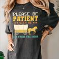 Please Be Patient I'm From The 1900s Men Women Premium Women's Comfort Colors T-Shirt Pepper Please Be Patient I'm From The 1900s Men Women Premium Women's Comfort Colors T-Shirt Pepper
