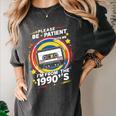 Please Be Patient I'm From The 1900s Premium Women's Comfort Colors T-Shirt Pepper