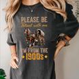 Please Be Patient With Mee I'm From The 1900s Minimalist Premium Women's Comfort Colors T-Shirt Pepper Please Be Patient With Mee I'm From The 1900s Minimalist Premium Women's Comfort Colors T-Shirt Pepper