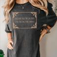 Please Slow Down I'm From The 1900s Baby Boomer Generation X Women's Comfort Colors T-Shirt Pepper