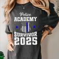 Police Academy Survivor 2025 Graduation Police School Women's Comfort Colors T-Shirt Pepper