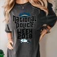 Police Officer National Week T-Shirt Graduation 2018 Women's Comfort Colors T-Shirt Pepper