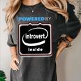 Powered By Introvert Inside Embrace Your Quiet Strength Women's Comfort Colors T-Shirt Pepper Powered By Introvert Inside Embrace Your Quiet Strength Women's Comfort Colors T-Shirt Pepper