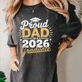 Proud Dad Of A 2026 Graduate Class Of 2026 Dad Graduation Women's Comfort Colors T-Shirt Pepper