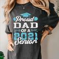 Proud Dad Of a Class Of 2021 Senior Graduate Graduation Women's Comfort Colors T-Shirt Pepper