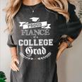 Proud Fiance Of College Grad 2019 Family Graduation Tee Women's Comfort Colors T-Shirt Pepper
