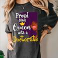 Proud Queen PhD Graduate PhD Graduation Doctorate Women's Comfort Colors T-Shirt Pepper