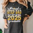 Proud Step Dad Of A Class Of 2025 Graduate Senior Graduation Women's Comfort Colors T-Shirt Pepper
