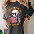Read Books Lover Bookworm Cute Reading Just One More Chapter Women's Comfort Colors T-Shirt Pepper Read Books Lover Bookworm Cute Reading Just One More Chapter Women's Comfort Colors T-Shirt Pepper