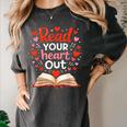 Read Your Heart Out Reading Book Lover Valentine Day Women's Comfort Colors T-Shirt Pepper Read Your Heart Out Reading Book Lover Valentine Day Women's Comfort Colors T-Shirt Pepper