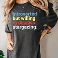 Retro Introverted But Willing Stargazing Lover Women's Comfort Colors T-Shirt Pepper