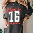 Reunion 2016 Class Of 2016 Matching Graduation High School Women's Comfort Colors T-Shirt Pepper
